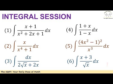 Integral Session: Solving 6 Integral Problems
