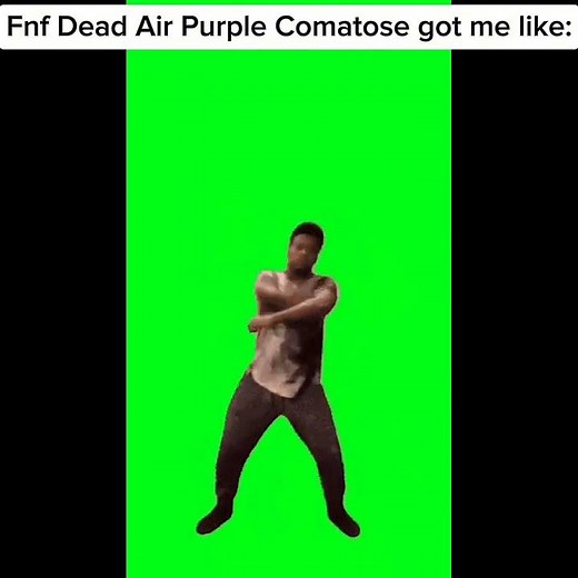 Fnf Dead Air Purple Comatose got me like: