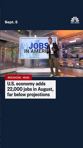 U.S. economy adds 22,000 jobs in August, far below projections