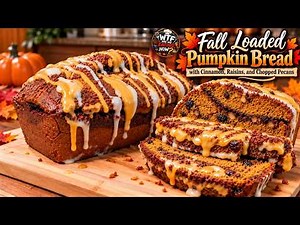 The BEST Loaded Pumpkin Bread Recipe | Moist, Spiced & Perfect for Fall! 🎃