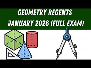 Geometry Regents January 2026 (Full Exam)