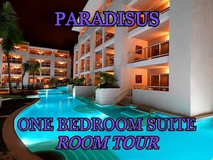 Paradisus Playa Del Carmen ONE BEDROOM SUITE ROOM WALK THROUGH