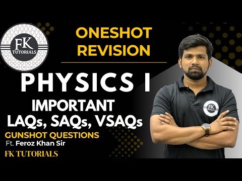 Physics First Year | One shot Revision | TS Boards | Important Questions | Fk Tutorials | Feroz Sir