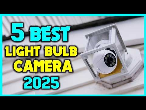 ✅Best Light Bulb Security Cameras - Light Bulb Security Camera Review