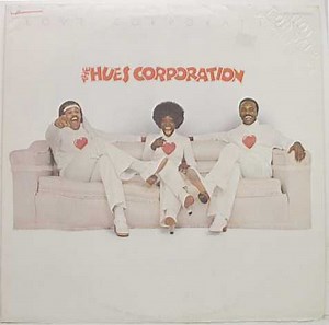 The Hues Corporation - Love Corporation