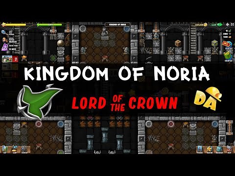Kingdom of Noria | Lord of the Crown #4 (PC - 2020) | Diggy's Adventure