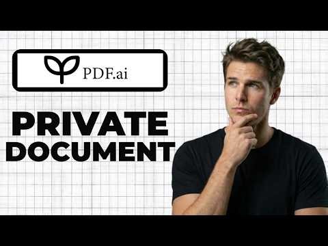How To Create A Private Document In PDF Ai (2026 Guide)