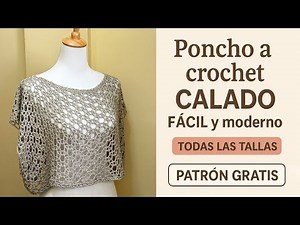 "How to Crochet an Openwork Poncho Step by Step | Summer | Easy | All Sizes"