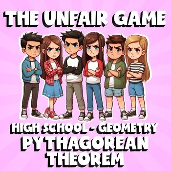 Pythagorean Theorem THE UNFAIR GAME - No Prep Geometry Math Review Activity