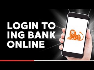 How to Login to ING Bank Online Banking