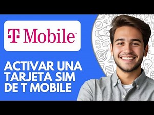 Como Activar Una Tarjeta Sim De T Mobile (2026) Tutorial Paso a Paso