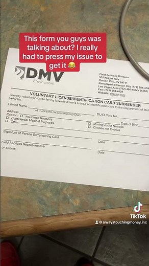 Got The Form From The DMV Finally To Surrender My Drivers License/I.D After Coming A Second Time