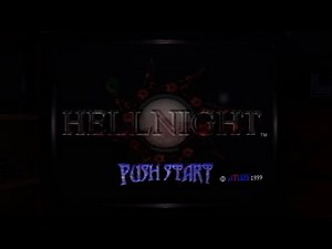 One Hour of Hellnight for PS1 Gameplay