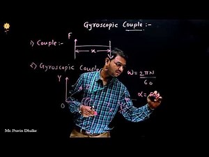 Gyroscopic couple on spinning body | Dynamics of Machinery | Pravin Dhalke