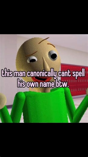 Baldi's Basics memes #meme #baldisbasics #baldisbasicsineducationandlearning #art #fancreation