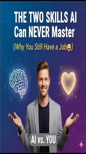 The Two Skills AI Can NEVER Master (Why You Still Have a Job) 🤩