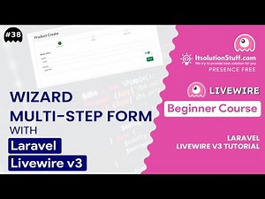 Wizard Multi Step Form with Laravel Livewire 3 | EP 38