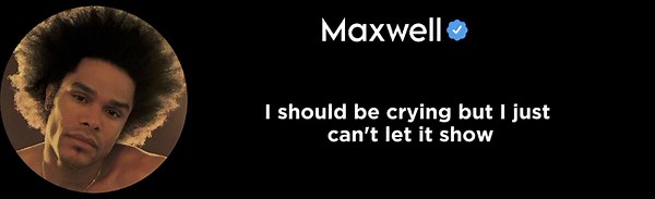Empowering Lyrics for Women: A Maxwell Tribute