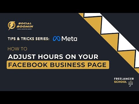 How to Adjust Your Hours on Your Facebook Business Page.