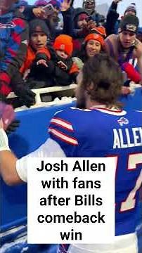 Josh Allen interacts with fans as he walks off field following the Bills' comeback win