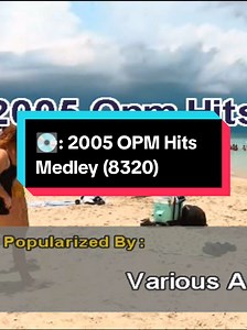 💽: 2005 OPM Hits Medley (8320) Songs are featured on Medley: - Stay by Cueshe - The Day You Said Goodbye by Hale - Ulan by Cueshe Re-Upload for On Screen Version BGV: Smart - LE SSERAFIM Powered by Platinum Piano XL SD #medley #opmhits #karaoke #fyp #boykalikotvideokerental