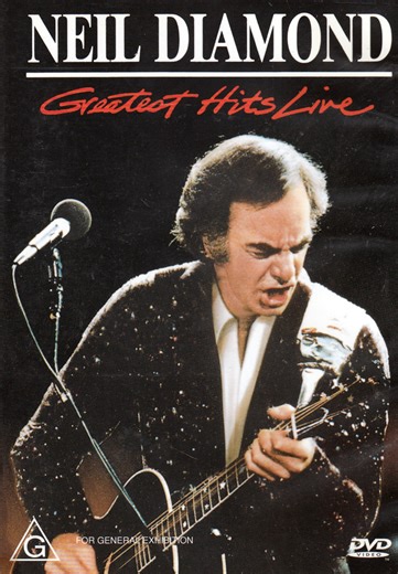 Neil Diamond - Greatest Hits Live