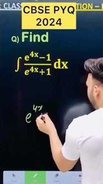 Q) If Integration ∫〖(𝐞^𝟒𝐱−𝟏)/(𝒆^𝟒𝐱+𝟏) 𝐝𝐱〗#cbse2024 #CBSE2025 #cbse #class12samacheer#cbse