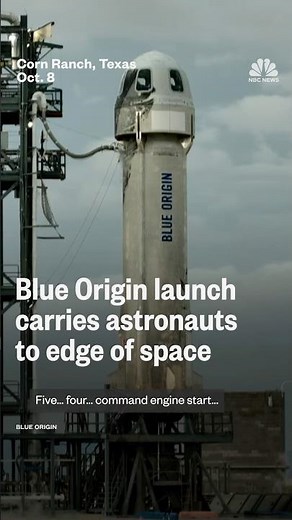 Blue Origin launch carries astronauts to edge of space