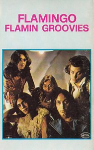 Flamin Groovies - Flamingo