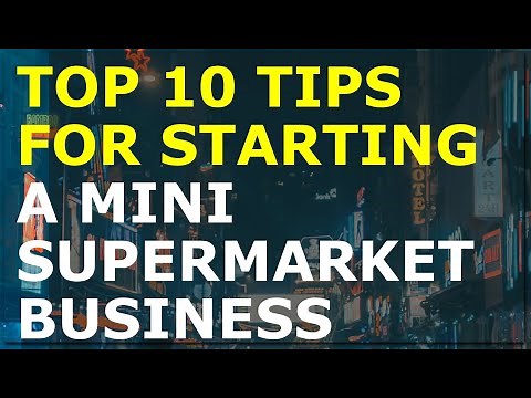 How to Start a Mini Supermarket Business | Free Mini Supermarket Business Plan Template Included