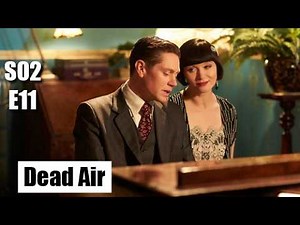 Miss Fisher's Murder Mysteries S02E11 - Dead Air / full episode