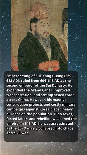 Emperor Yang of Sui – The Controversial Emperor of China