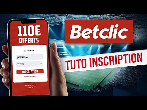 BETCLIC : comment s'inscrire et obtenir 110€ de bonus ?