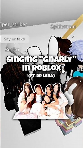singing GNARLY in ROBLOX with ‪@Drlaba‬ 🤣 #roblox