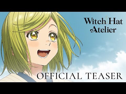 【OFFICIAL TEASER】Anime “Witch Hat Atelier”ON AIR 2026