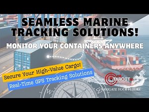 Secure Your Cargo with Real-Time Marine Tracking | Target Telematics Solutions