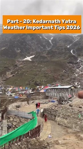 Part - 20: Kedarnath Yatra Weather Important Tips 2026 #shorts | Kedarnath Yatra 2026 Kaise Kare