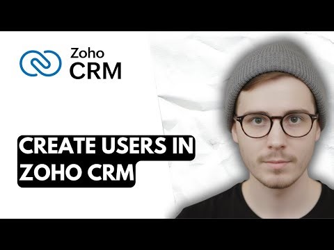 How To Create Users In Zoho CRM [2026 Guide]
