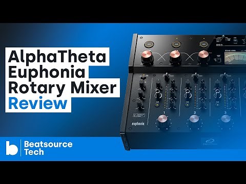 AlphaTheta Euphonia Rotary Mixer Review | Beatsource Tech