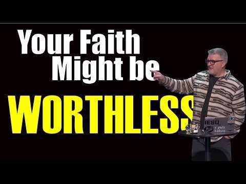 ANCHORED #2: Your Faith Might Be Worthless [] James 1:19-27
