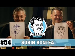 DA BRAVO! Podcast #54 cu Sorin Bontea 2022