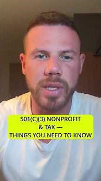 501(c)(3) Nonprofit & Tax: Things You Need to Know