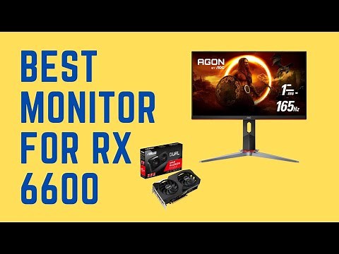 5 best monitors for rx 6600 | monitors for amd redon rx 6600 xt