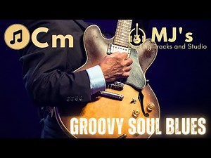Groovy Soul Blues in C minor | Backing Track Jam