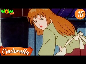 Princess Cinderella Hindi full Episode - S01E15 | Cinderella Cartoon | Wow Kidz - Videos For Kids