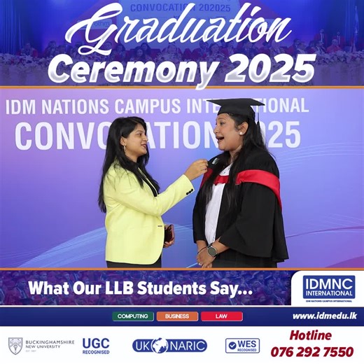 IDM Nations Campus International on Instagram: "Admission Open for 45th Intake – LLB (Hons) UK 🎓 Dreaming of a career in Law? Here’s your chance to pursue a world-class UK Law Degree right here in Sri Lanka! ✅ Buckinghamshire New University (UK) ✅ Recognised by UGC Sri Lanka & WES ✅ 44th Intake – Join the largest legal alumni network in Sri Lanka ✅ Internationally respected, globally connected 📍 IDMNC International – Wellawatta Branch 📞 076 292 7550 | 🌐 www.idmedu.lk Take the first step towa