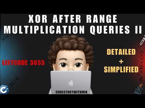 XOR After Range Multiplication Queries II | Leetcode 3655 | Difference Array & Questions - 9 | MIK