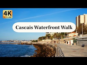 4K Ultimate Relaxing Seaside Walk along Cascais Waterfront in Portugal | 10 Minutes