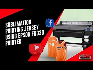 Sublimation Printing Jersey using Epson F6330 Dye Sublimation Printer