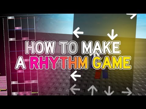 How to Make a Roblox Rhythm Game [read desc]